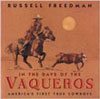In the Days of the Vaqueros