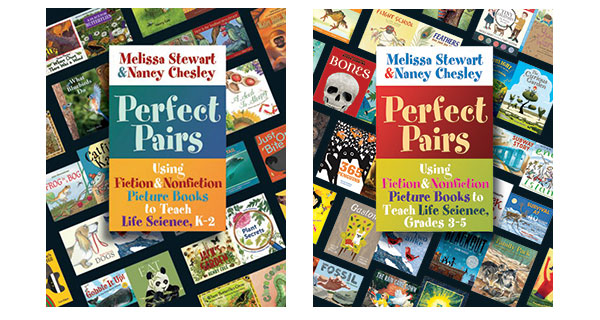 Perfect Pairs, K-2: Using Fiction & Nonfiction Picture Books to Teach Life  Science, K-2 (Paperback)